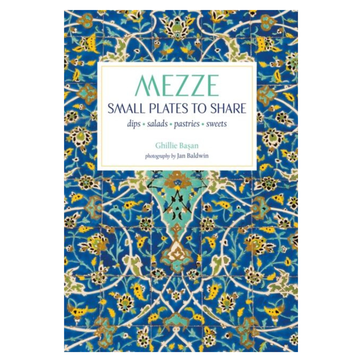 Mezze: Small Plates to Share