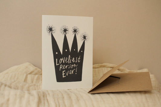 'Loveliest Person Ever!' Greeting Card