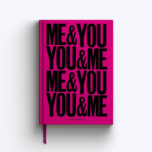 Me & You, You & Me A5 Notebook