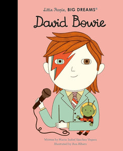 Little People Big Dreams : David Bowie