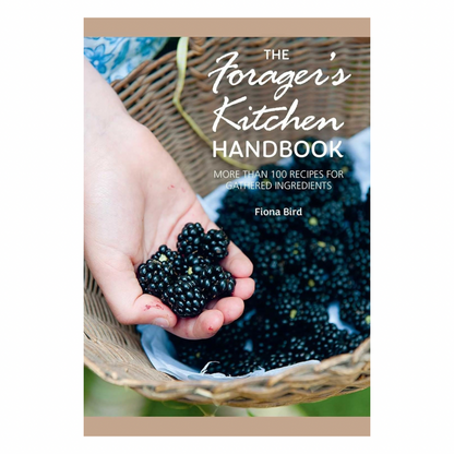 Foragers Kitchen Handbook