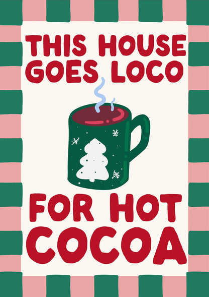 Loco for Hot Cocoa Christmas Card
