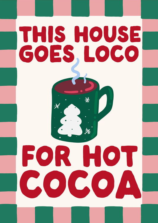 Loco for Hot Cocoa Christmas Card