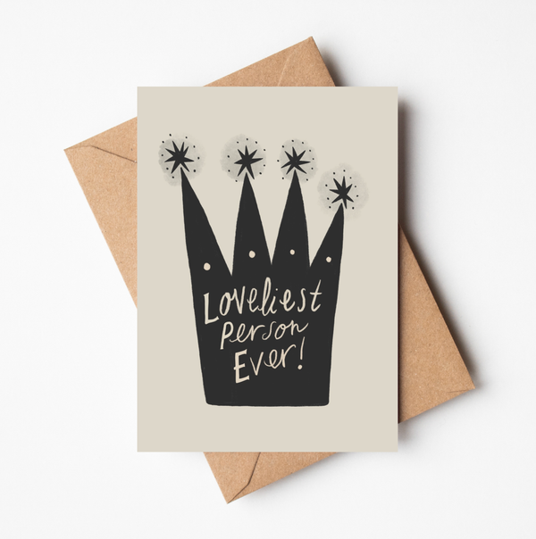 'Loveliest Person Ever!' Greeting Card