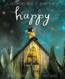 Happy: A Children’s Book of Mindfulness