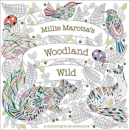 Coloring book cover with animals and text 'Millie Marotta's Woodland Wild'.