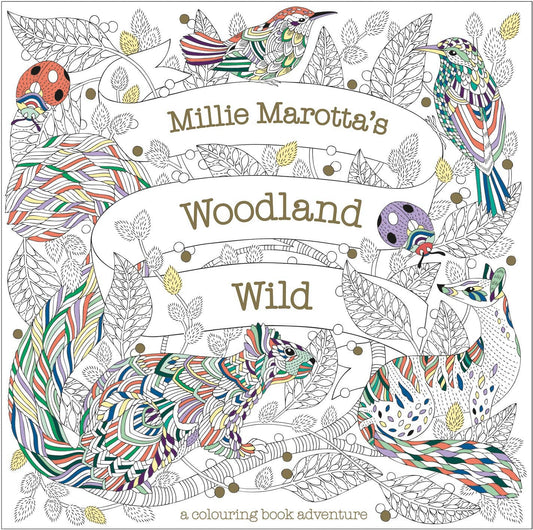 Coloring book cover with animals and text 'Millie Marotta's Woodland Wild'.