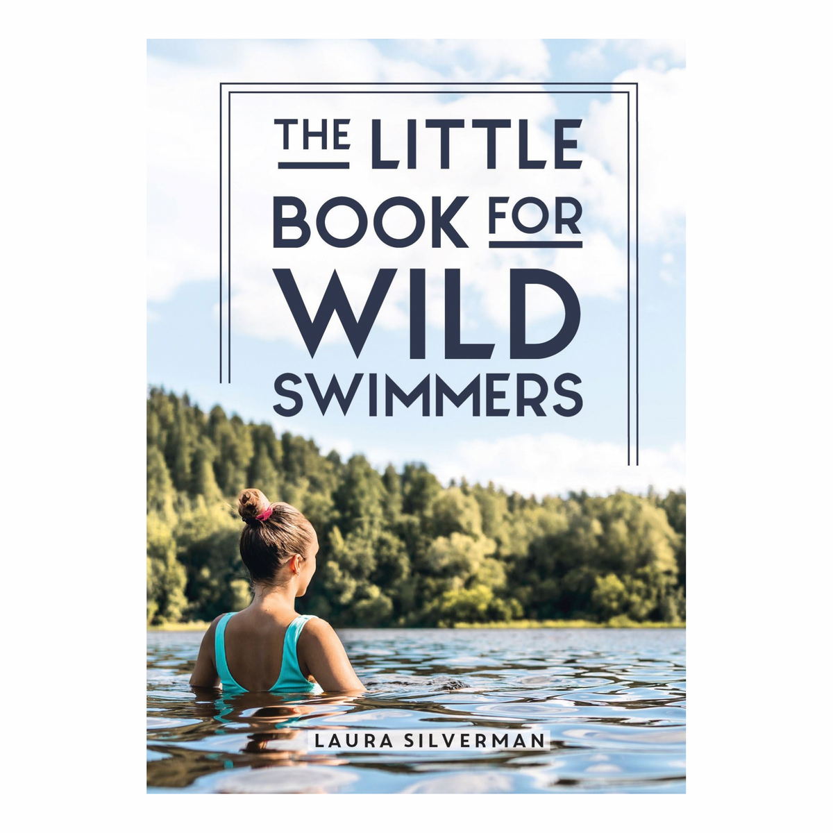 Little Book for Wild Swimmers