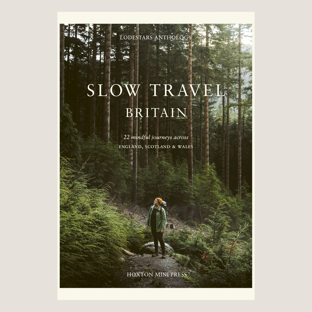Slow Travel Britain (Hardback)
