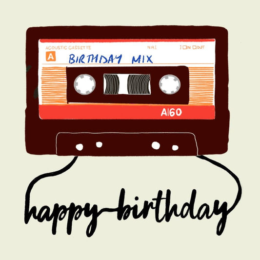 Birthday Mixtape Birthday Card