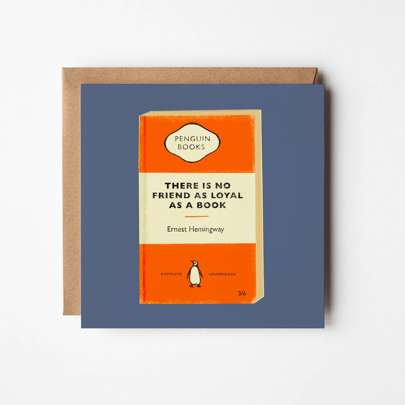 ‘There is No Friend As Loyal as a Book’ Card