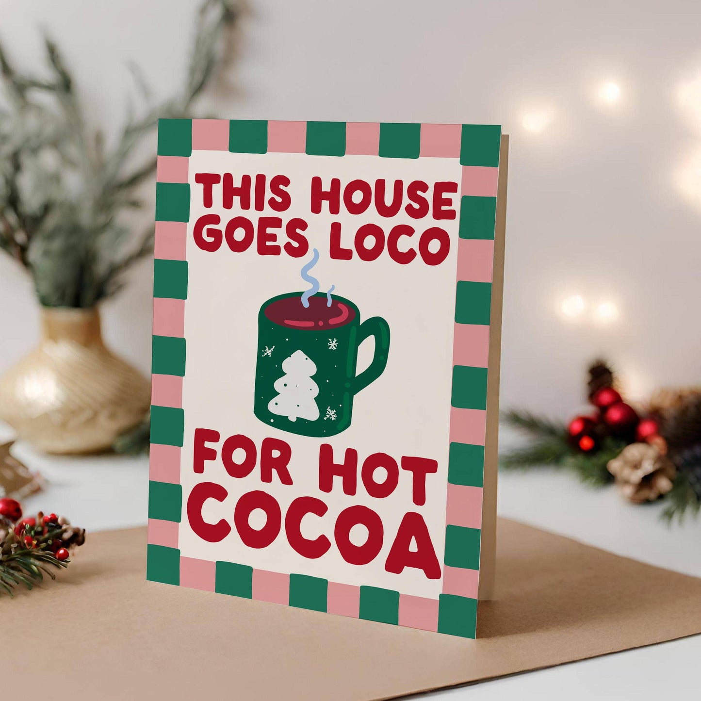Loco for Hot Cocoa Christmas Card