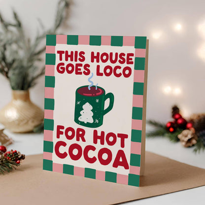 Loco for Hot Cocoa Christmas Card