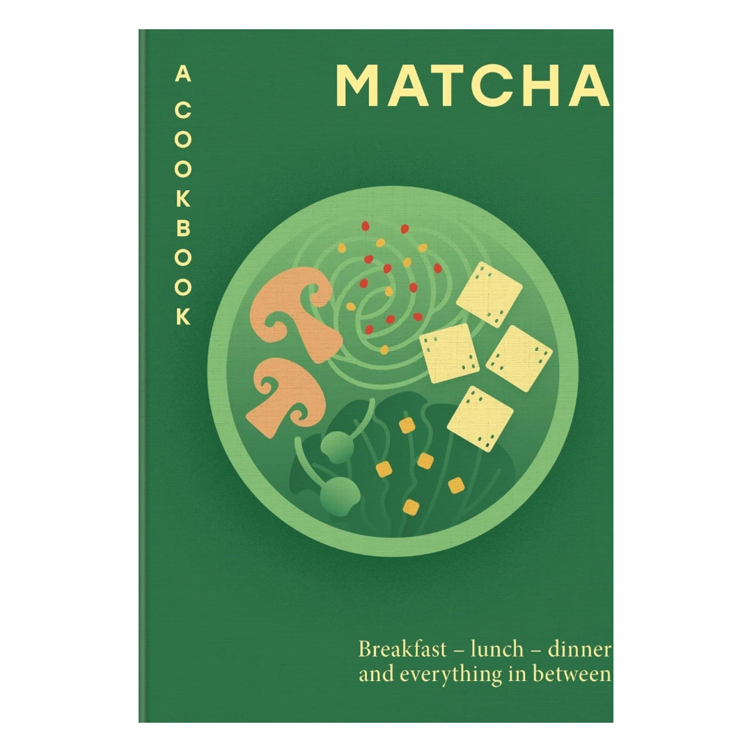 Matcha: A Cookbook