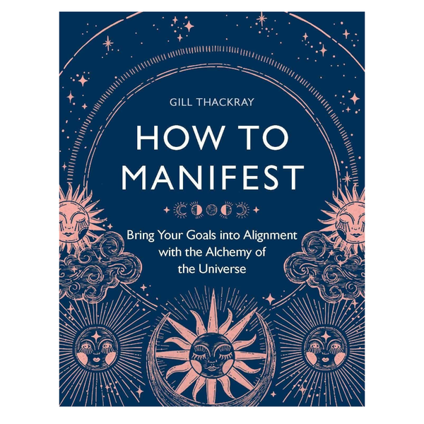 How to Manifest (paperback)
