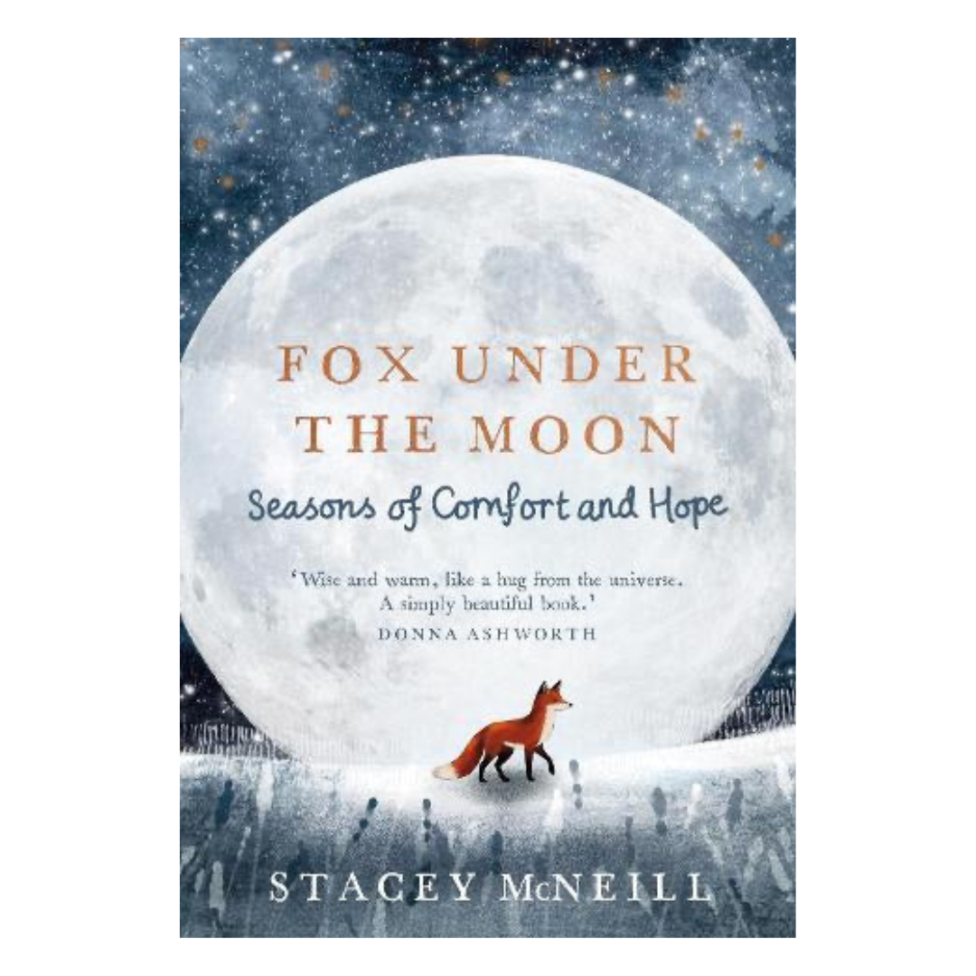Fox Under the Moon: Seasons of Comfort and Hope