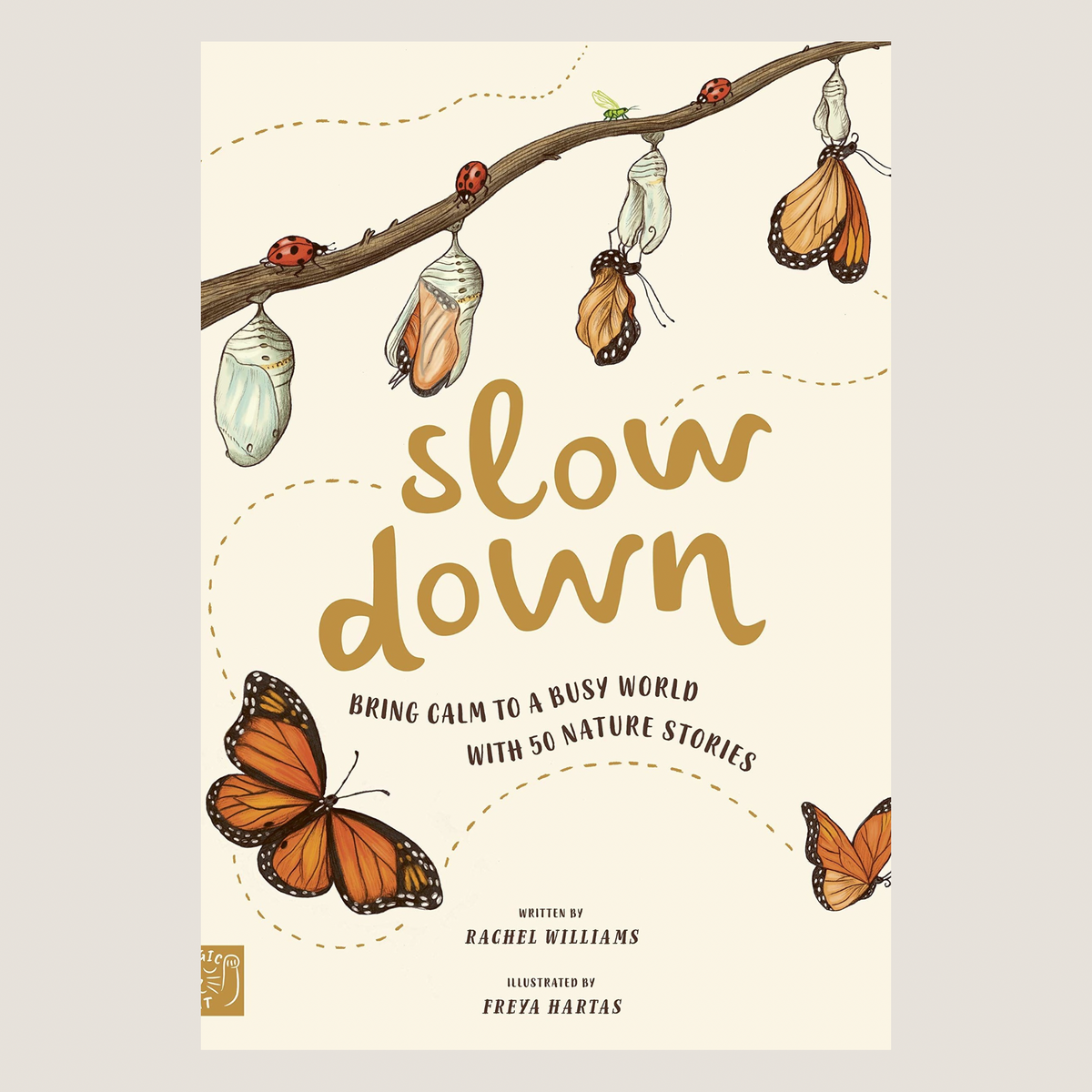 Slow Down: Bring Calm To A Busy World