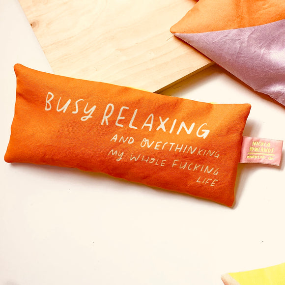 Handmade Lavender Eye Pillow ‘Busy Relaxing’