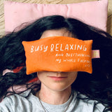 Handmade Lavender Eye Pillow ‘Busy Relaxing’