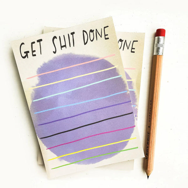 A6 Desk Jotter ‘Get Shit Done’