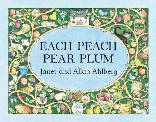 Each Peach Pear Plum (Board book)