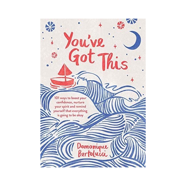 You’ve Got This