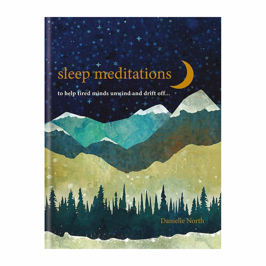 Sleep Meditations: to help tired minds unwind and drift off…