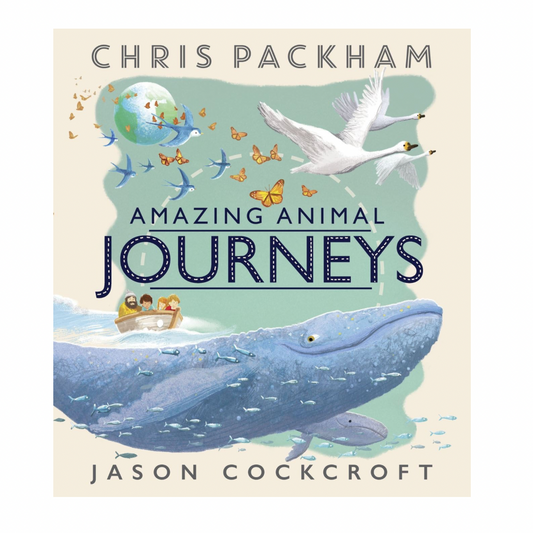 Amazing Animal Journeys (New Edition)