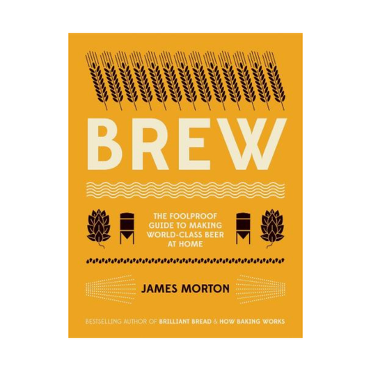 Brew: The Foolproof Guide to Making World-Class Beer at Home (Paperback)