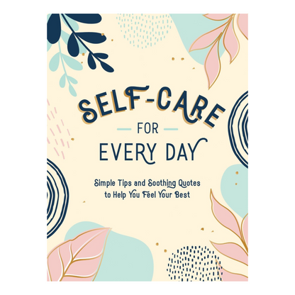 Self Care for Every Day