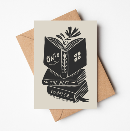 'Onto The Next Chapter…’ Greeting Card
