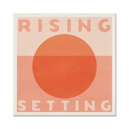Rising Setting Art Print 12” x 12”