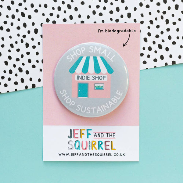 Shop Small Shop Sustainable Biodegradable Badge