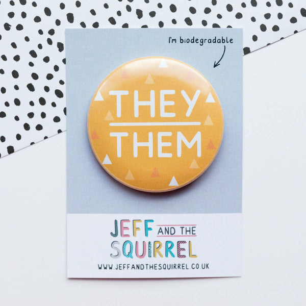 They / Them Yellow Pronoun Biodegradable Button Badge
