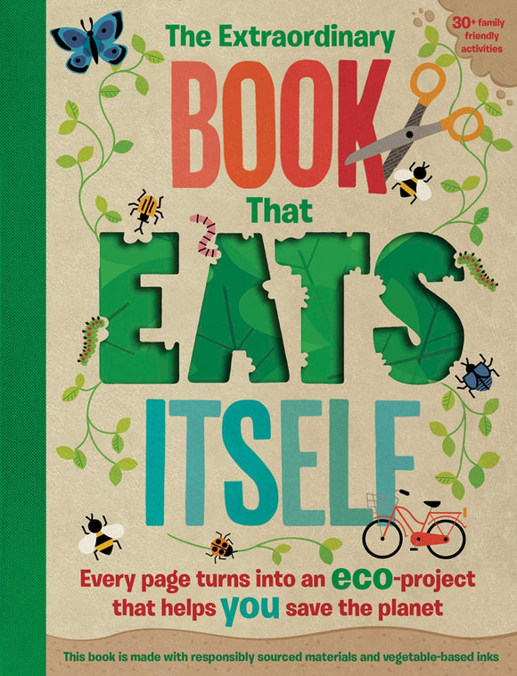 The Extraordinary Book That Eats Itself