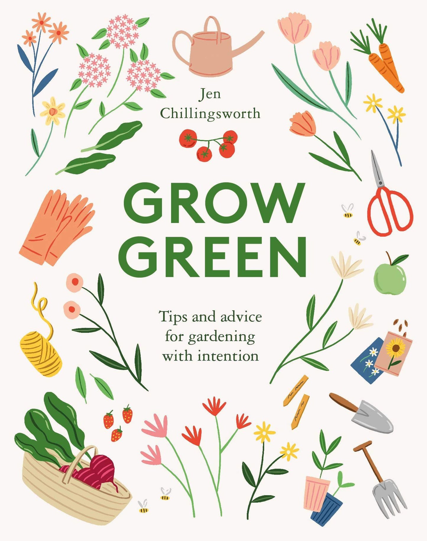 Grow Green : Jen Chillingsworth