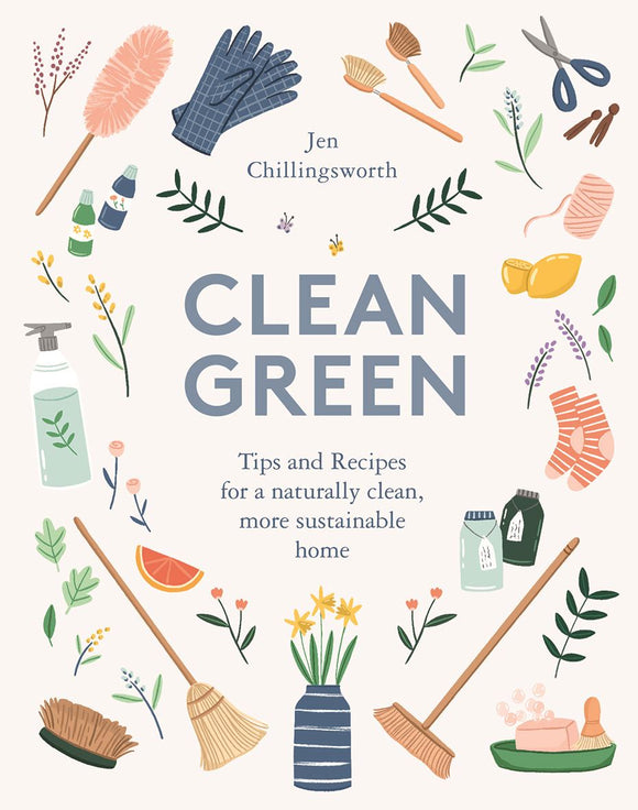 Clean Green : Jen Chillingsworth