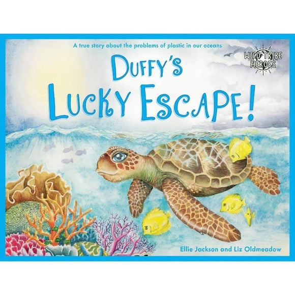 Duffy’s Lucky Escape - Signed Children’s Book